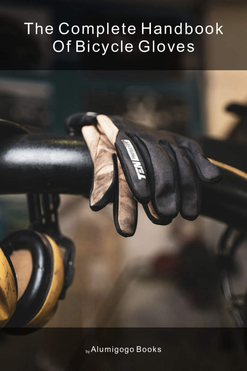 Cover of The Complete Handbook of Bicycle Gloves