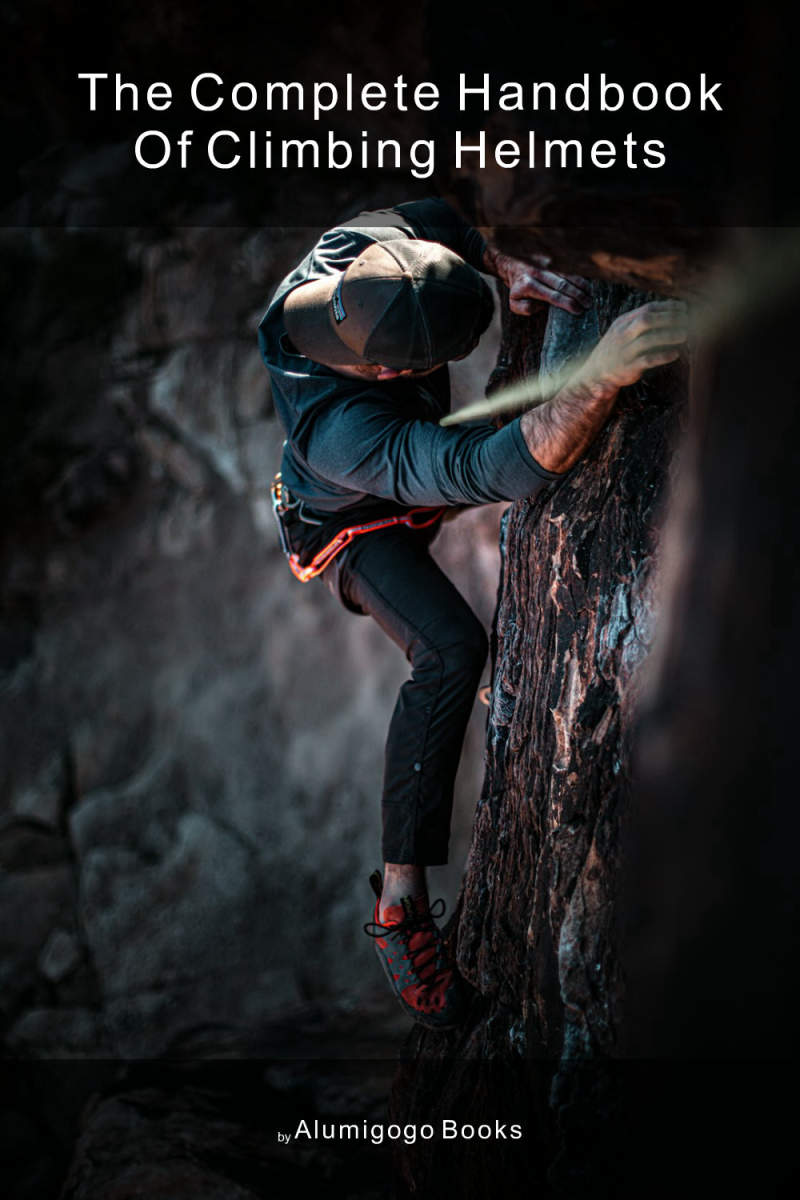 Cover of The Complete Handbook of Climbing Helmets