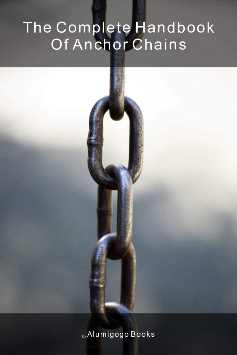 Cover of The Complete Handbook of Anchor Chains