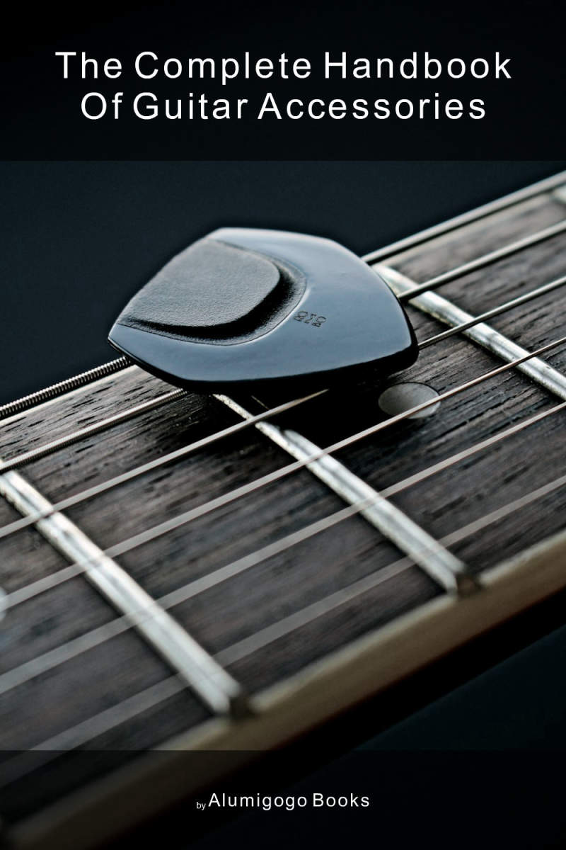 Cover of The Complete Handbook of Guitar Accessories
