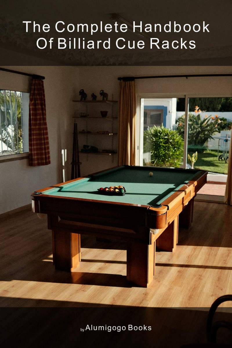 Cover of The Complete Handbook of Billiard Cue Racks