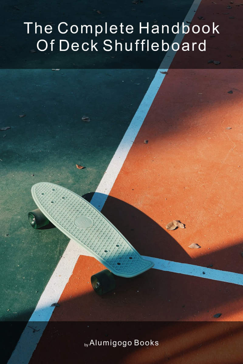 Cover of The Complete Handbook of Deck Shuffleboard