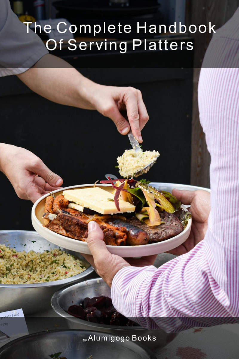 Cover of The Complete Handbook of Serving Platters