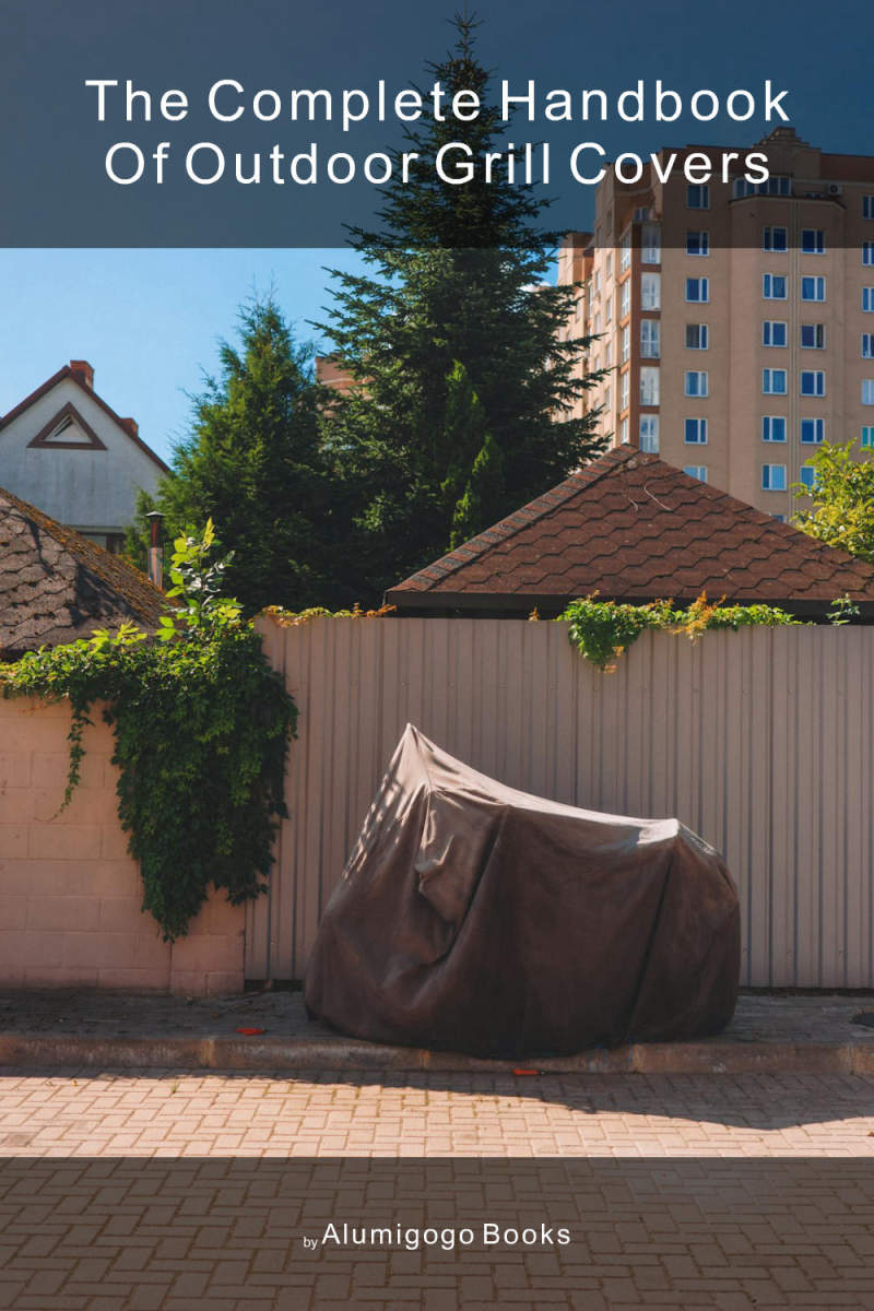 Cover of The Complete Handbook of Outdoor Grill Covers