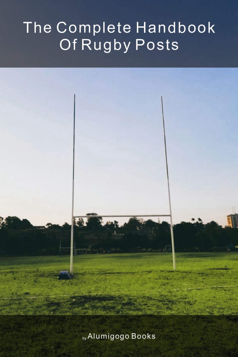 Cover of The Complete Handbook of Rugby Posts