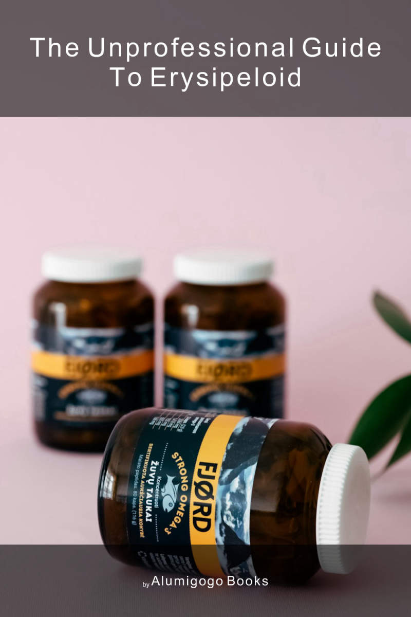 Cover of The Unprofessional Guide to erysipeloid