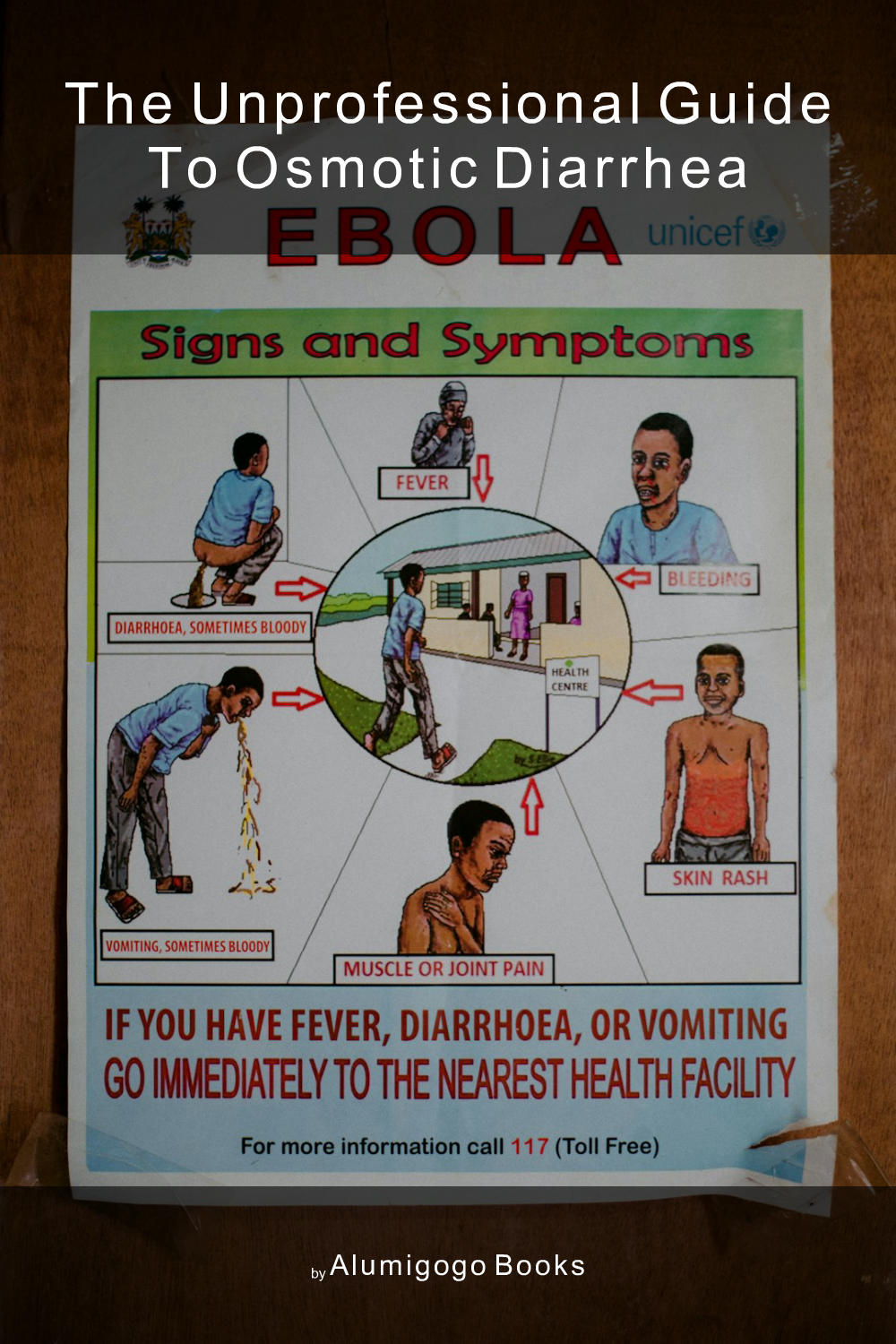 Cover of The Unprofessional Guide to osmotic diarrhea
