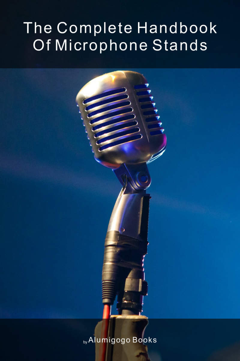 Cover of The Complete Handbook of Microphone Stands