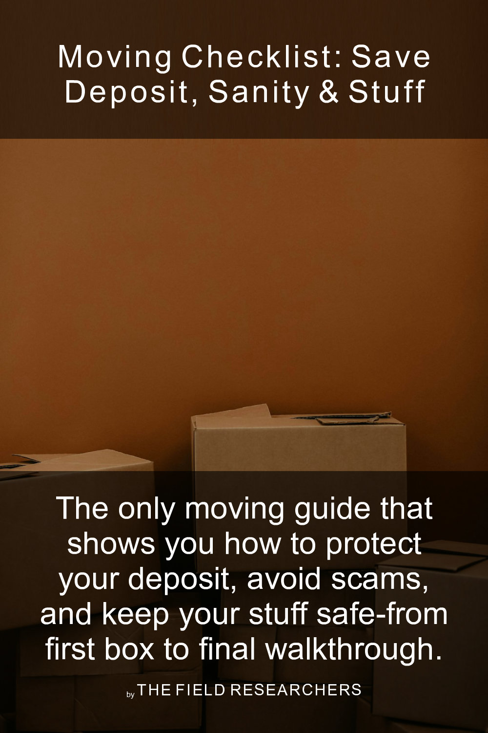 Cover of Moving Checklist: Save Deposit, Sanity & Stuff