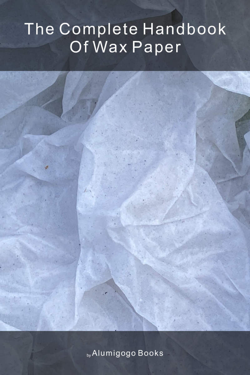 Cover of The Complete Handbook of Wax Paper