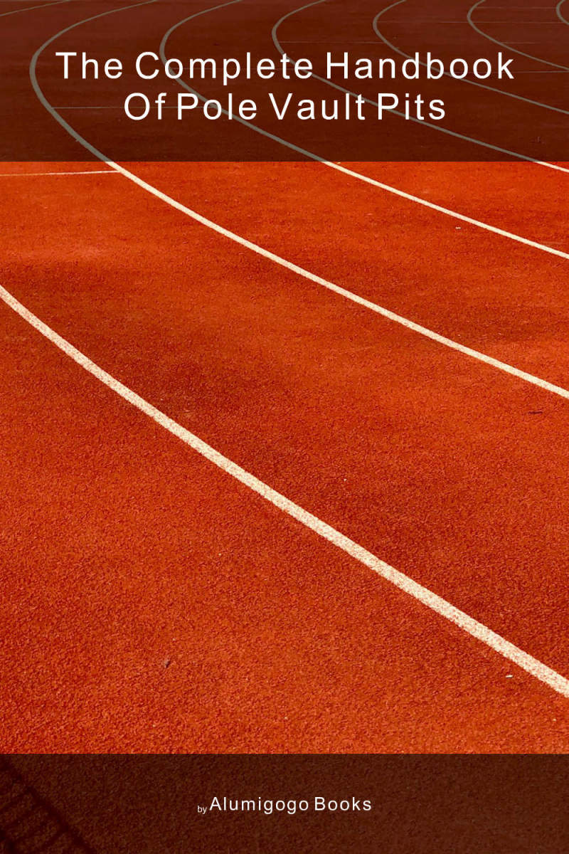 Cover of The Complete Handbook of Pole Vault Pits