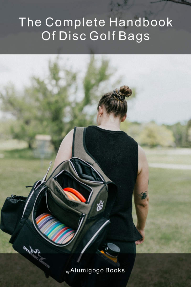 Cover of The Complete Handbook of Disc Golf Bags