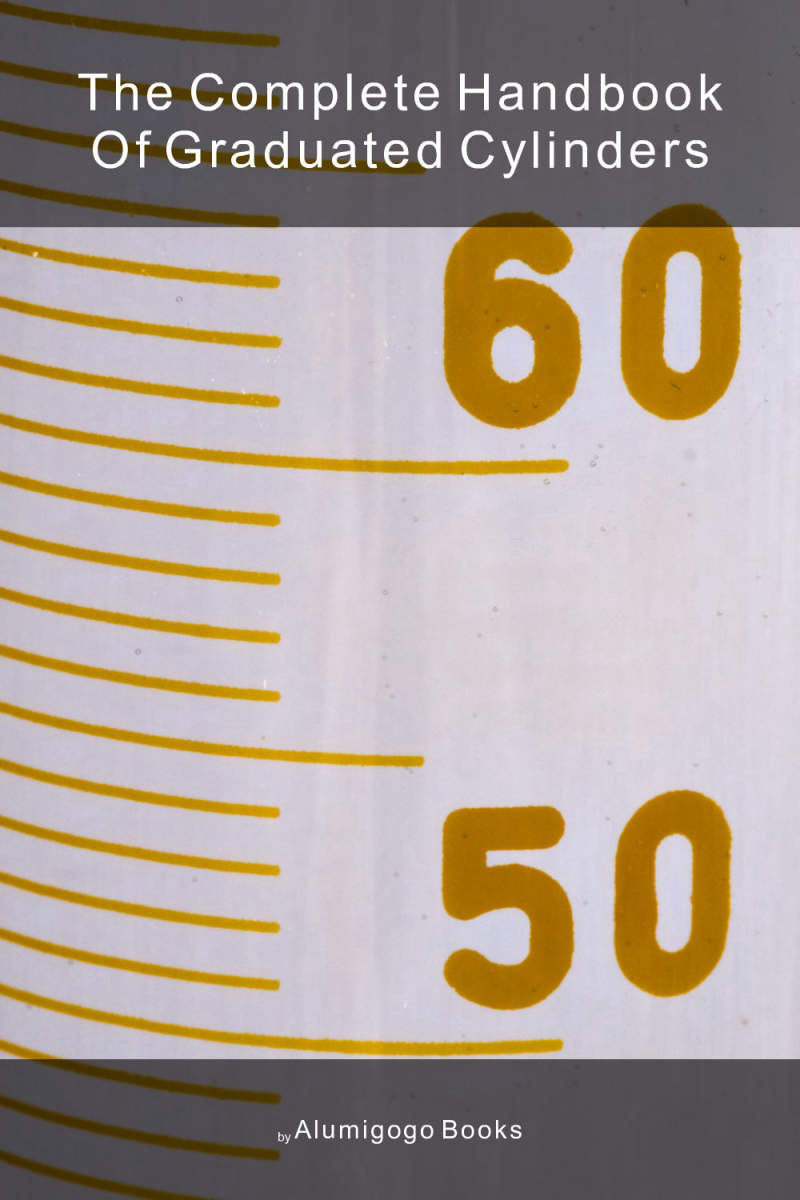 Cover of The Complete Handbook of Graduated Cylinders