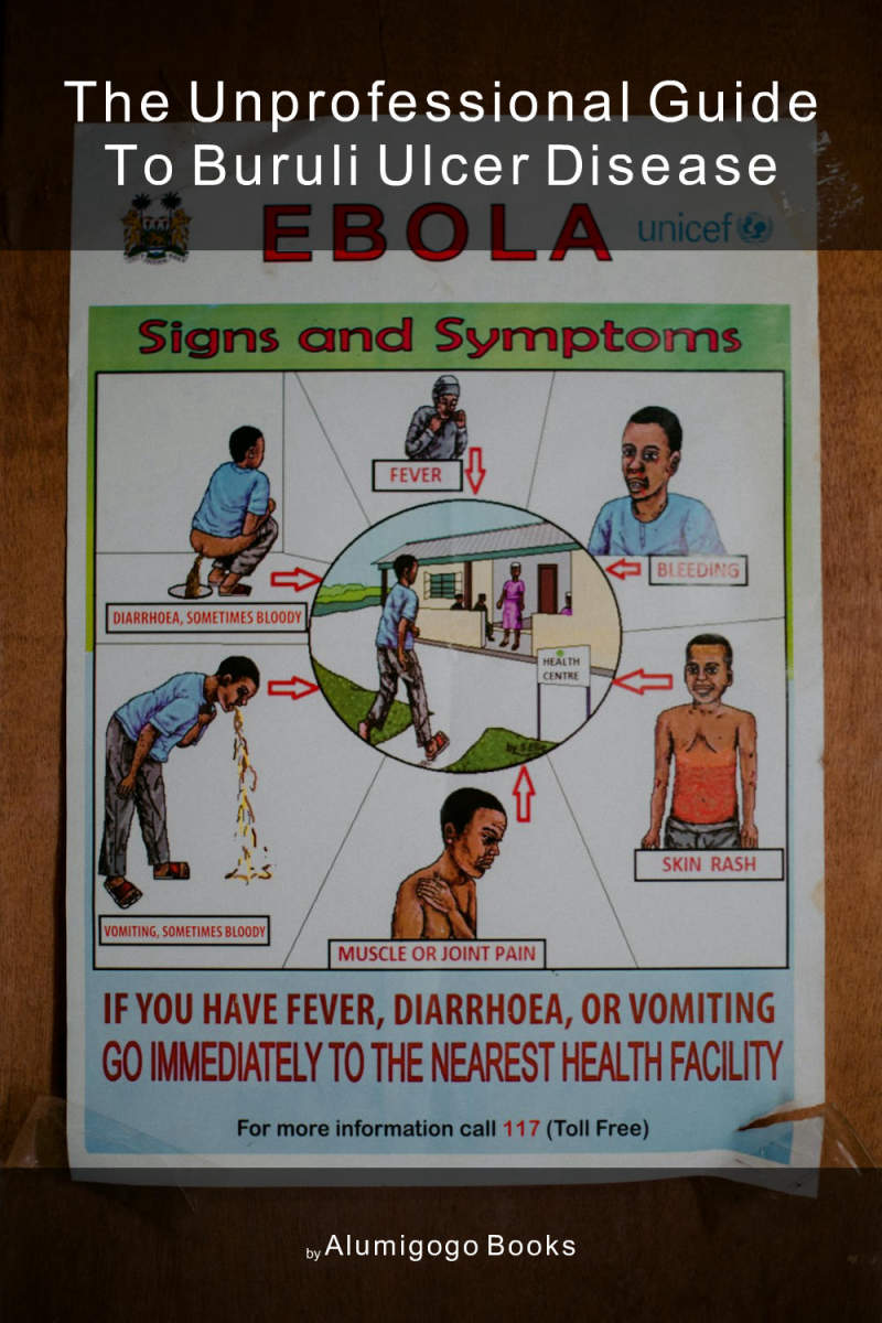 Cover of The Unprofessional Guide to Buruli ulcer disease