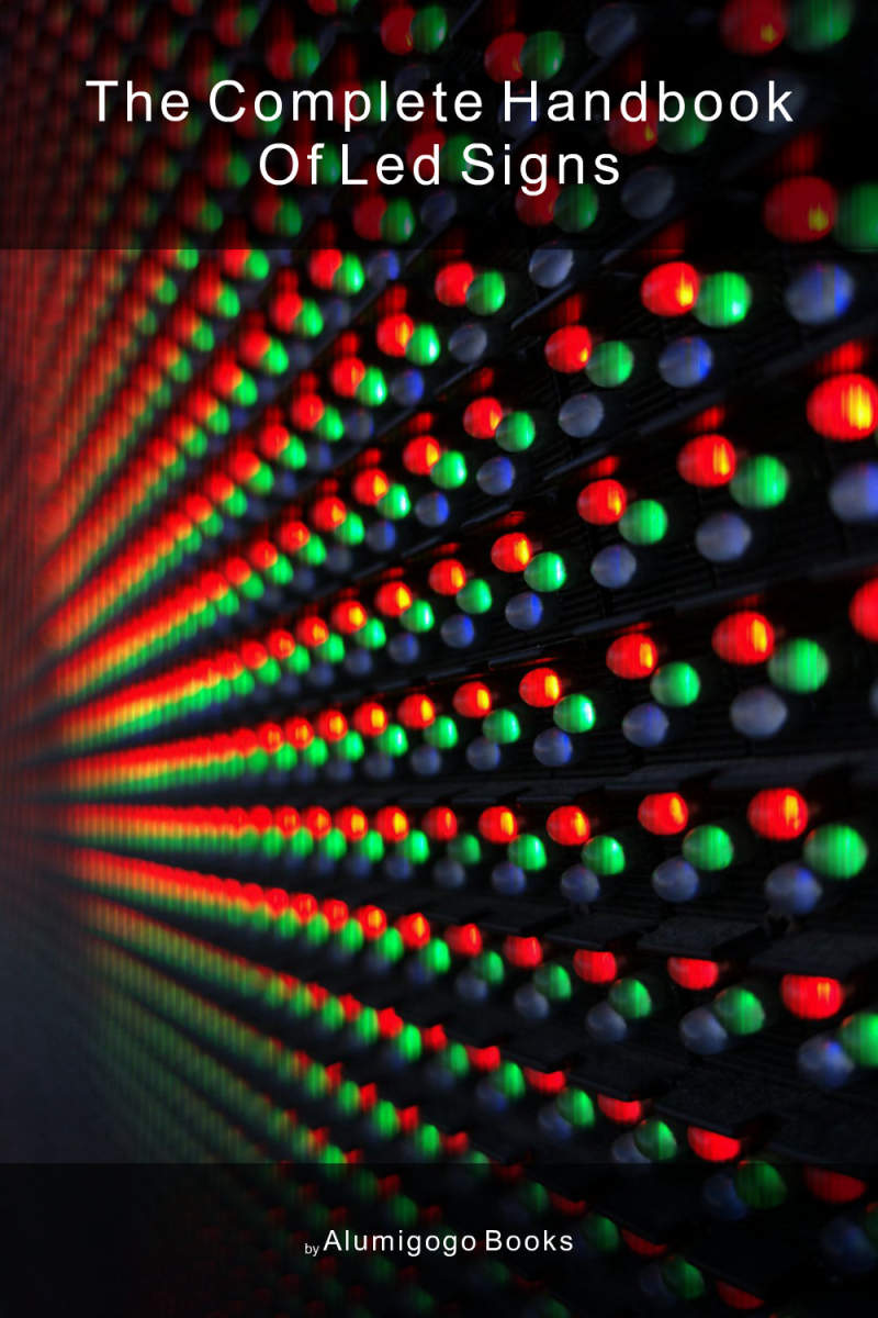 Cover of The Complete Handbook of LED Signs