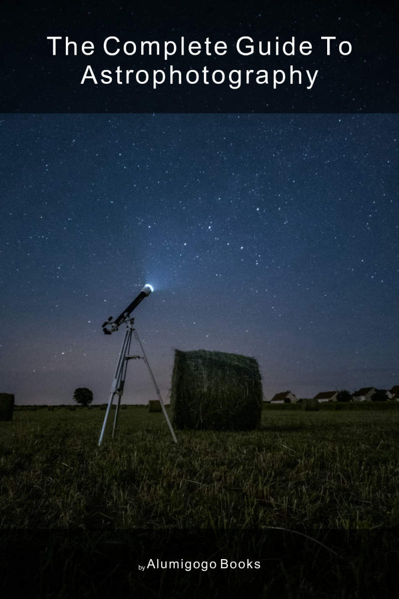 Cover of The Complete Guide to Astrophotography
