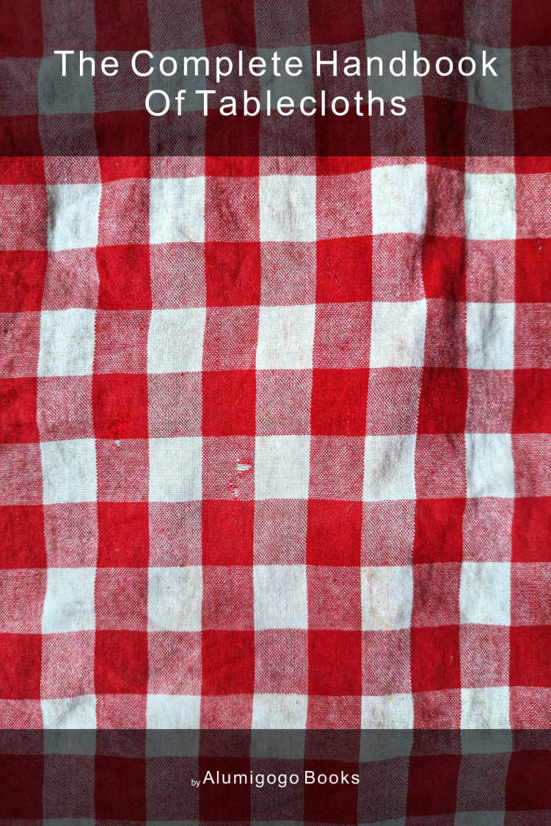 Cover of The Complete Handbook of Tablecloths