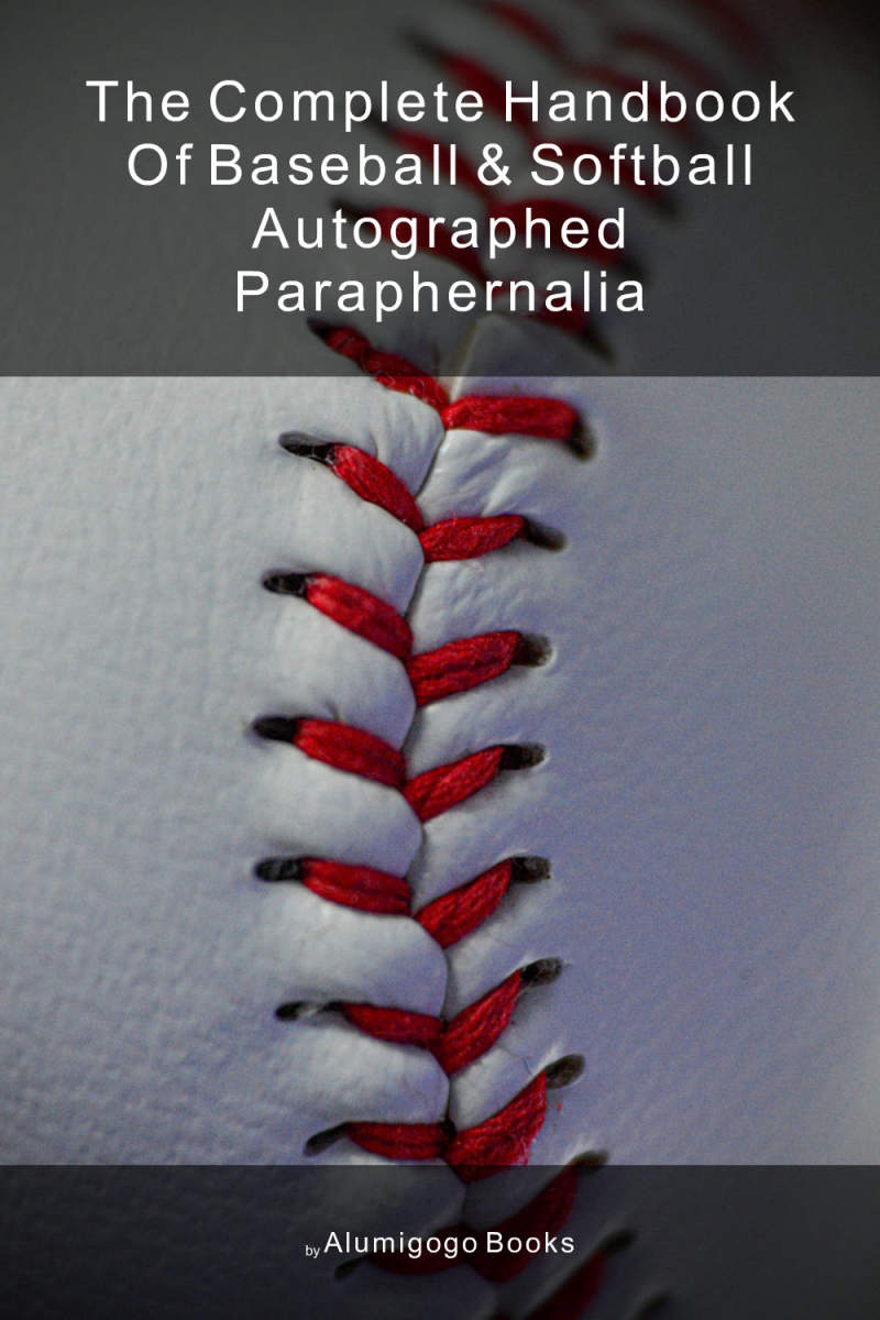 Cover of The Complete Handbook of Baseball & Softball Autographed Paraphernalia