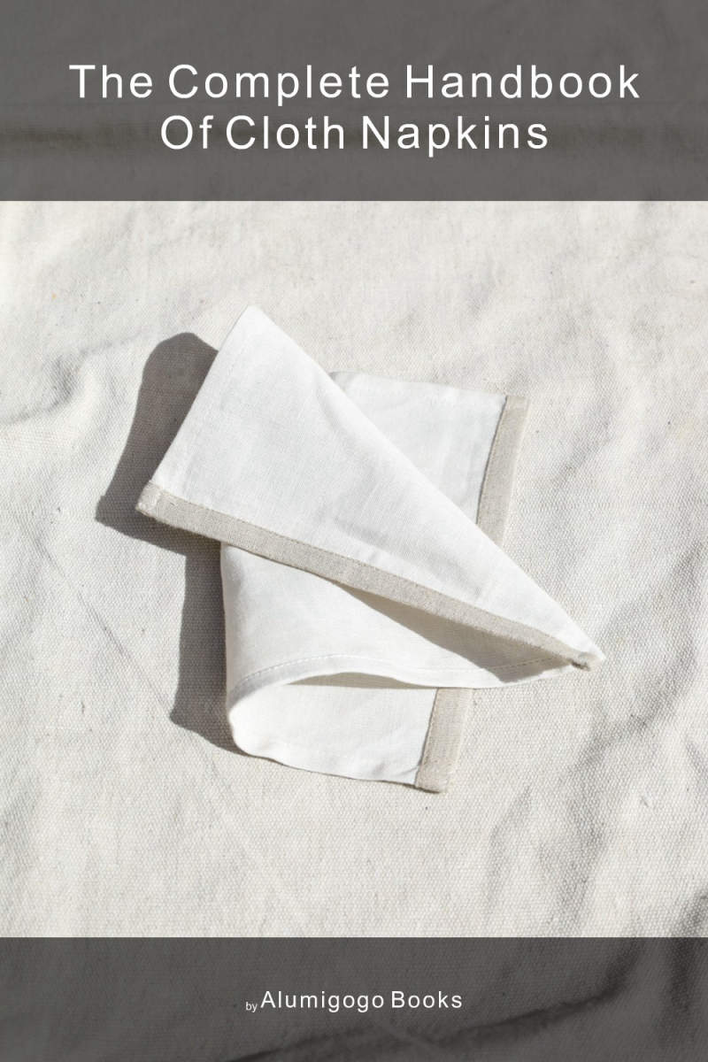Cover of The Complete Handbook of Cloth Napkins