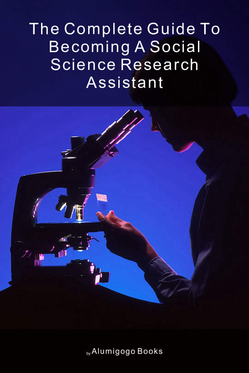 Cover of The Complete Guide to Becoming A Social Science Research Assistant