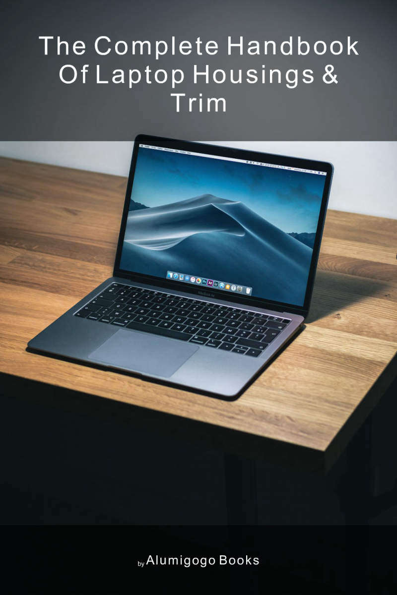 Cover of The Complete Handbook of Laptop Housings & Trim