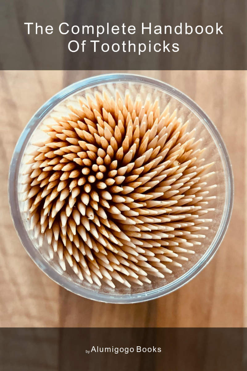 Cover of The Complete Handbook of Toothpicks