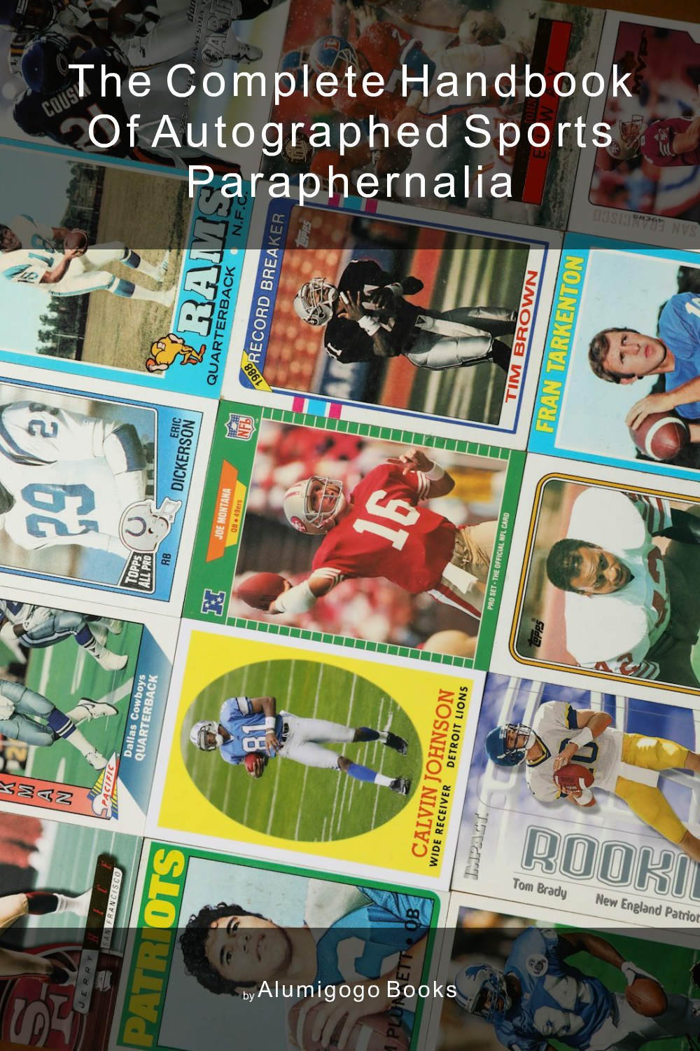 Cover of The Complete Handbook of Autographed Sports Paraphernalia
