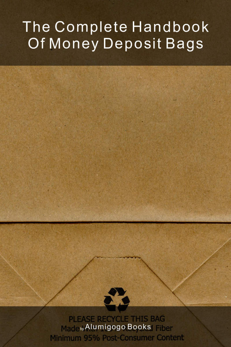 Cover of The Complete Handbook of Money Deposit Bags