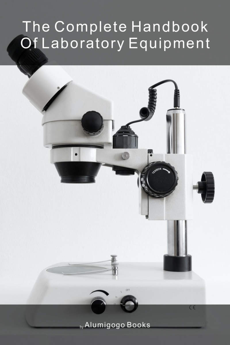 Cover of The Complete Handbook of Laboratory Equipment