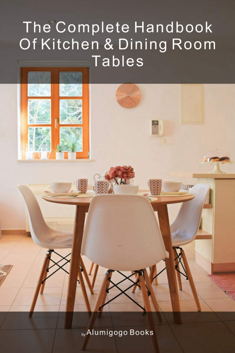 Cover of The Complete Handbook of Kitchen & Dining Room Tables
