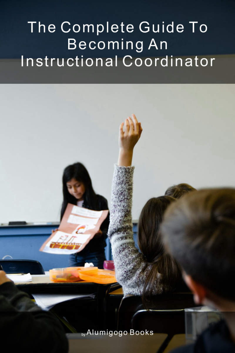 Cover of The Complete Guide to Becoming An Instructional Coordinator