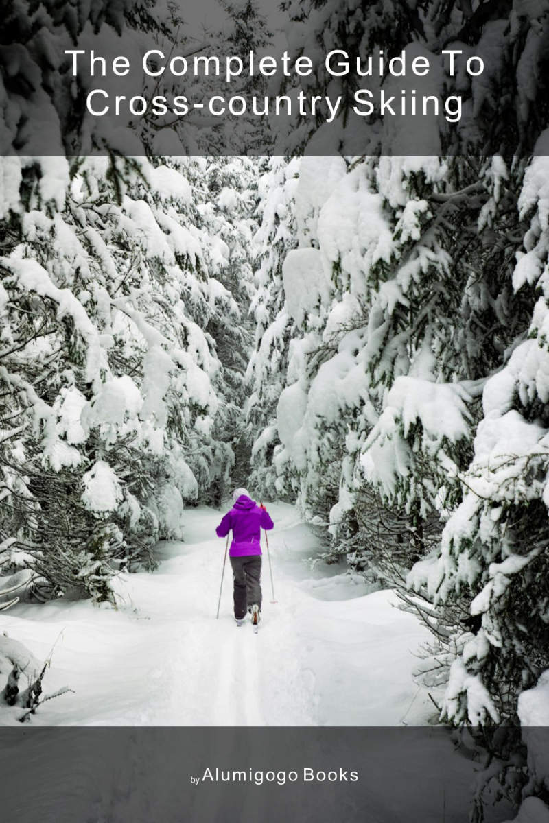 Cover of The Complete Guide to Cross-Country Skiing