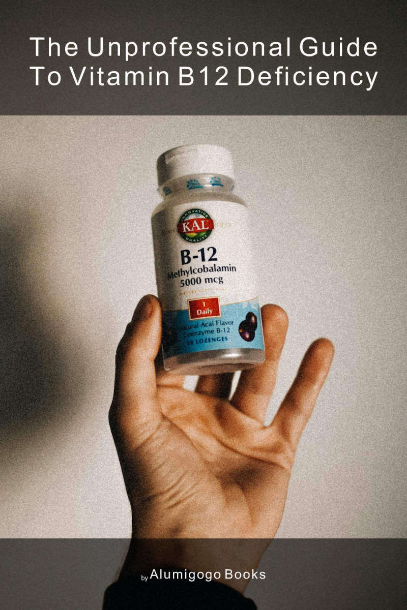 Cover of The Unprofessional Guide to vitamin B12 deficiency