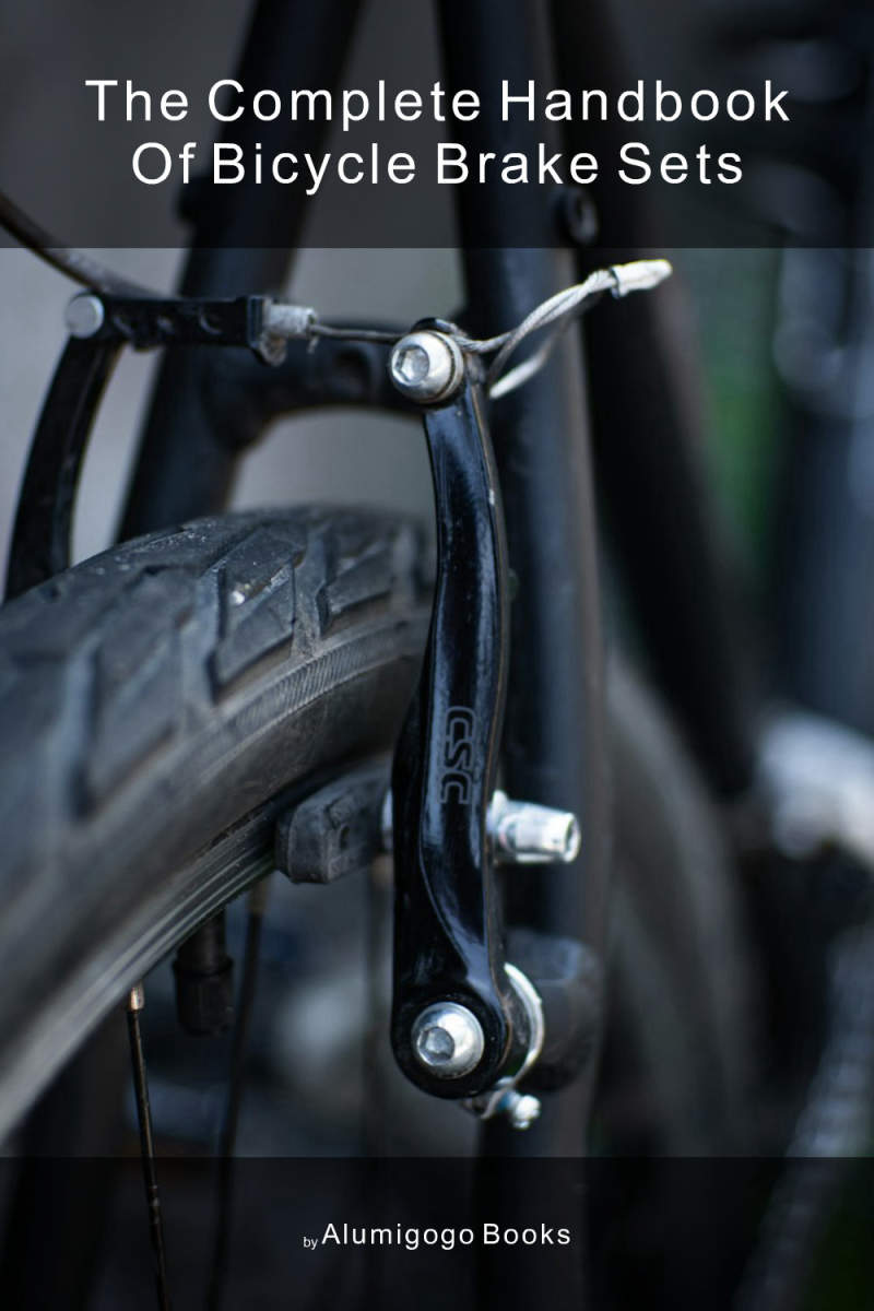 Cover of The Complete Handbook of Bicycle Brake Sets