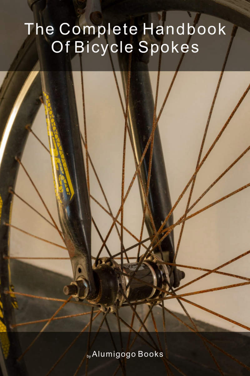 Cover of The Complete Handbook of Bicycle Spokes