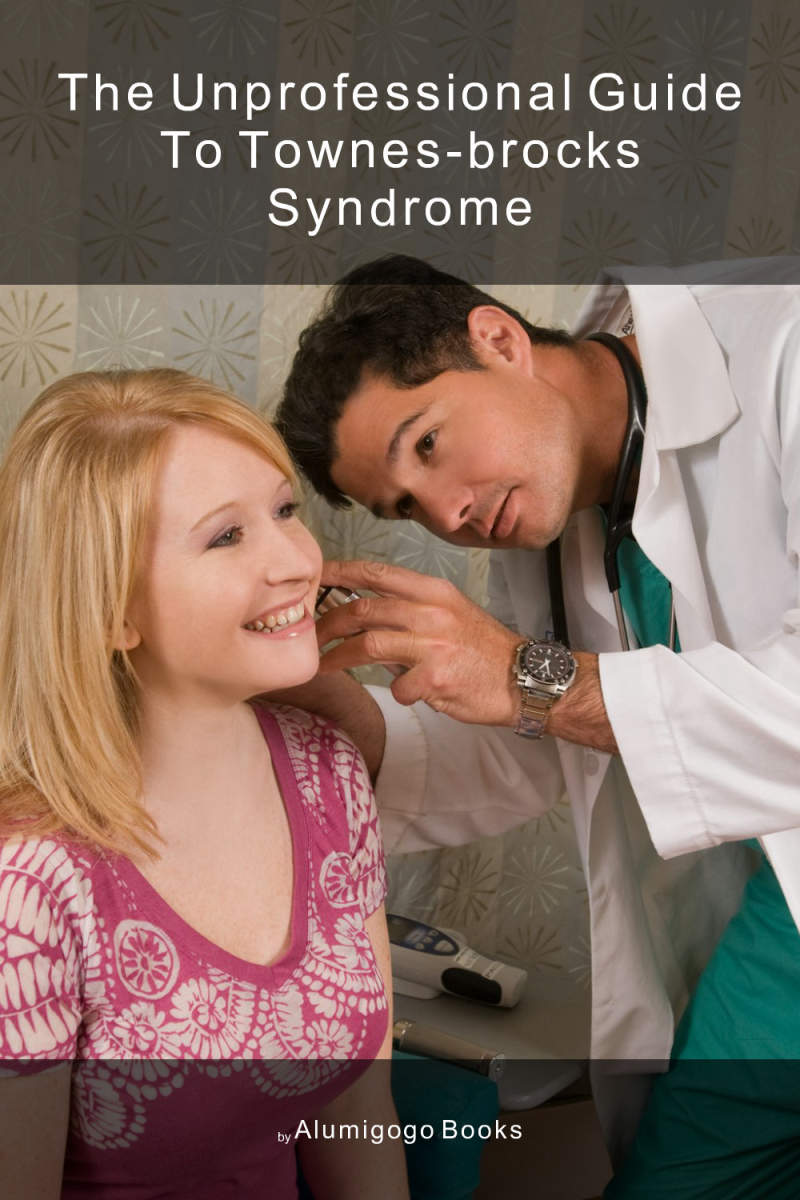 Cover of The Unprofessional Guide to Townes-Brocks syndrome