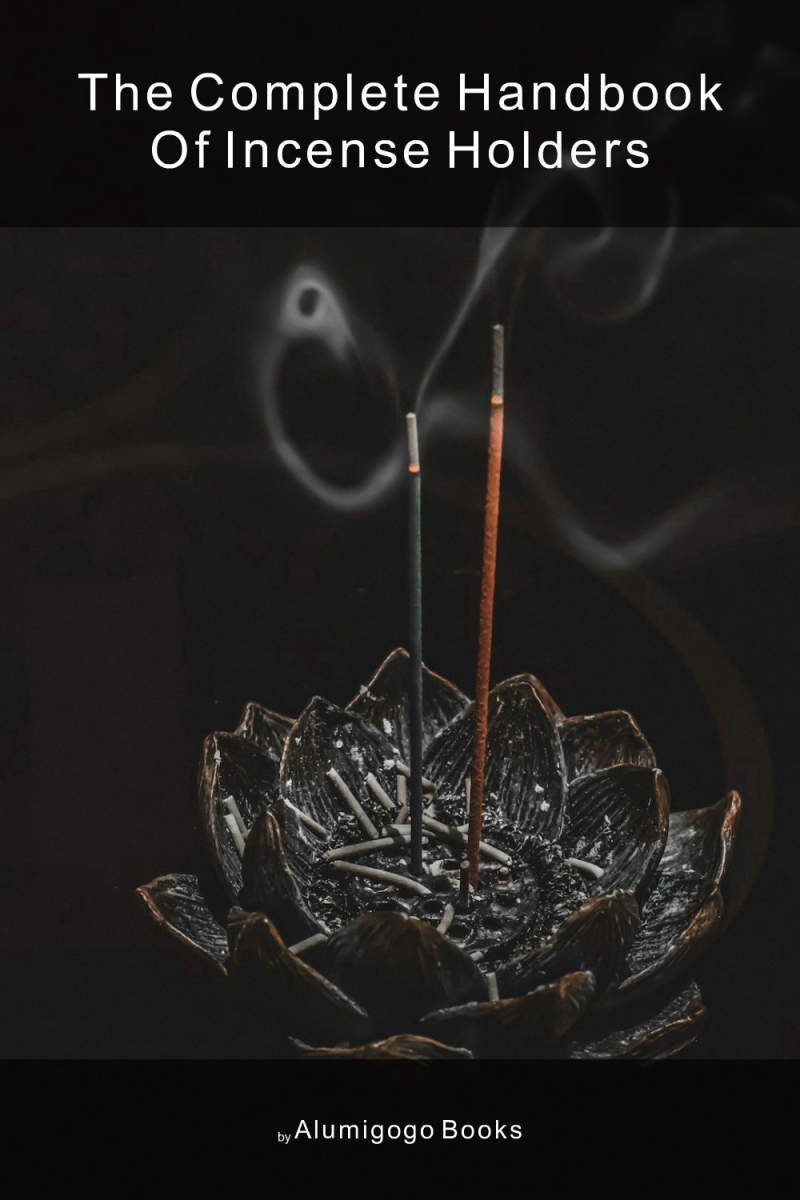Cover of The Complete Handbook of Incense Holders