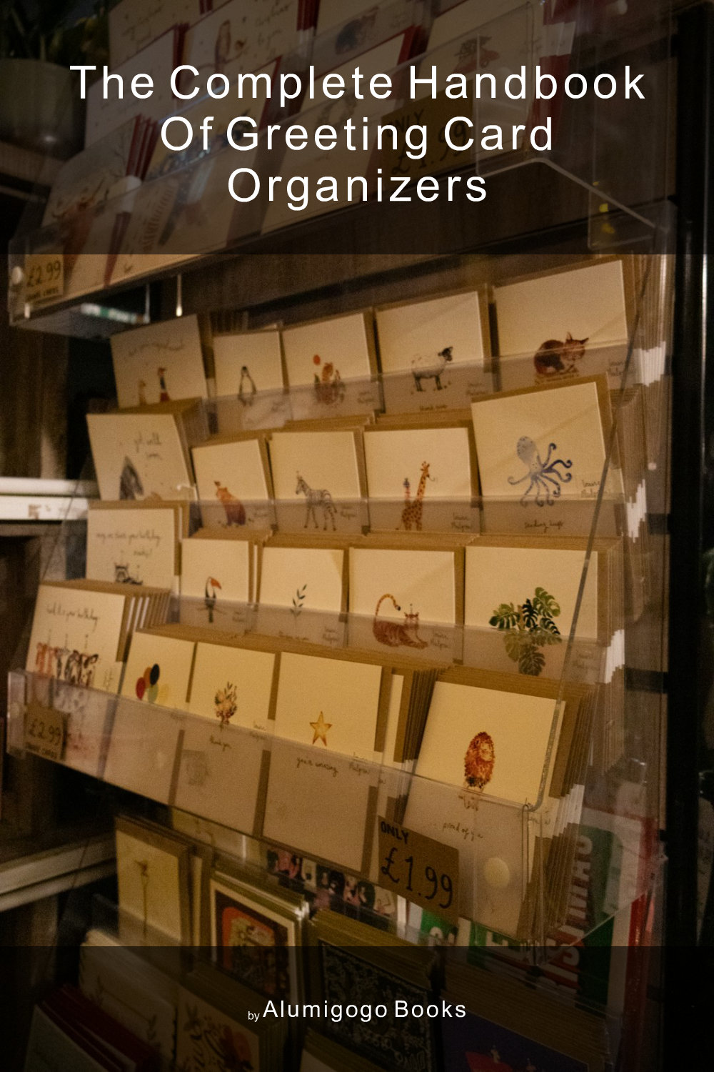 Cover of The Complete Handbook of Greeting Card Organizers