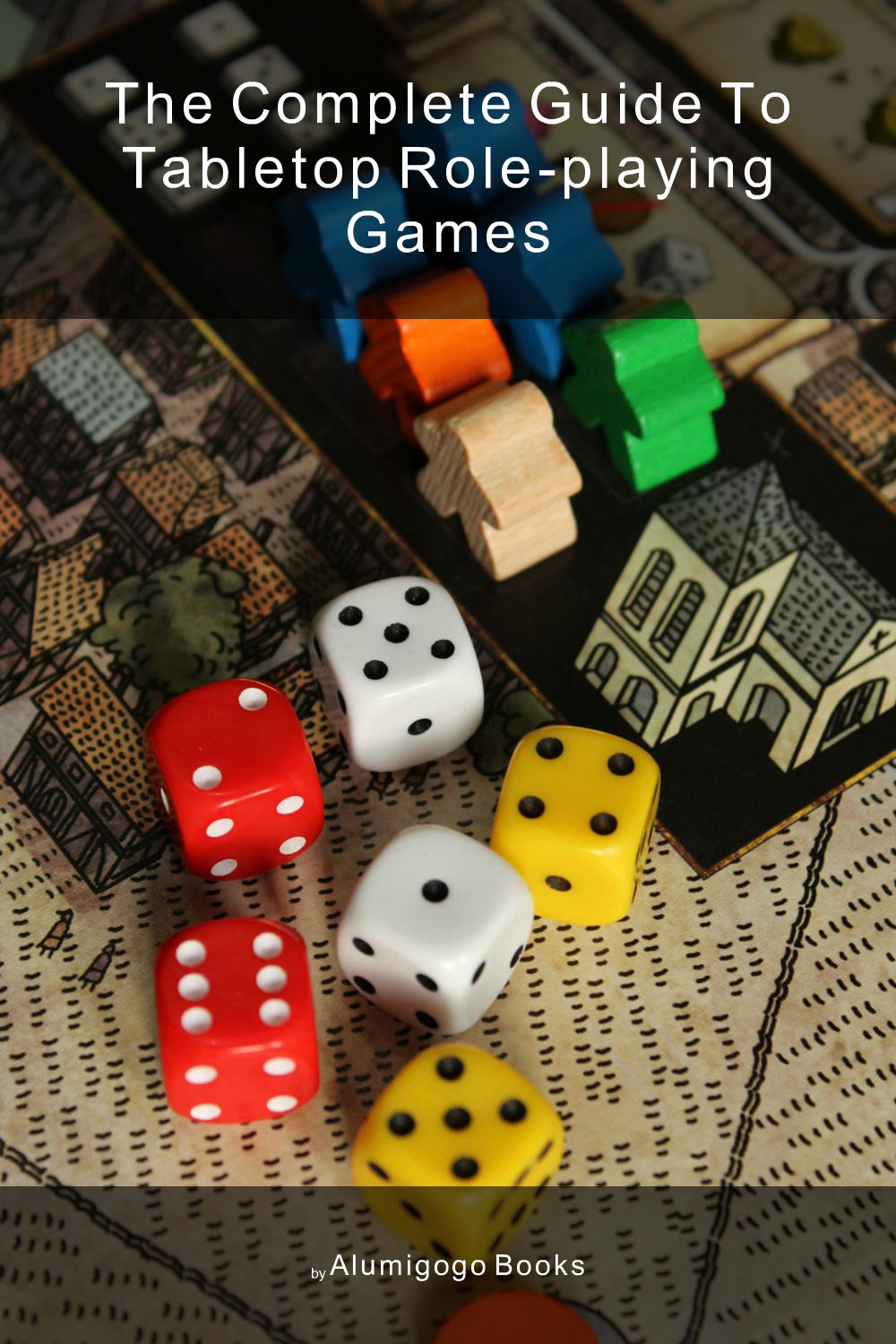 Cover of The Complete Guide to Tabletop Role-Playing Games