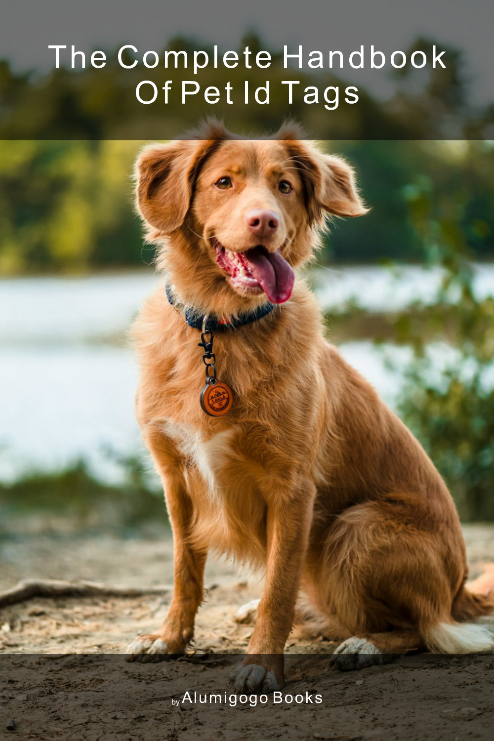 Cover of The Complete Handbook of Pet ID Tags