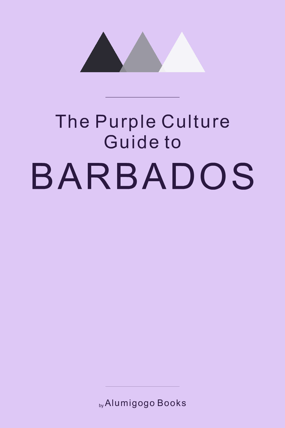 Cover of The Purple Culture Guide to Barbados