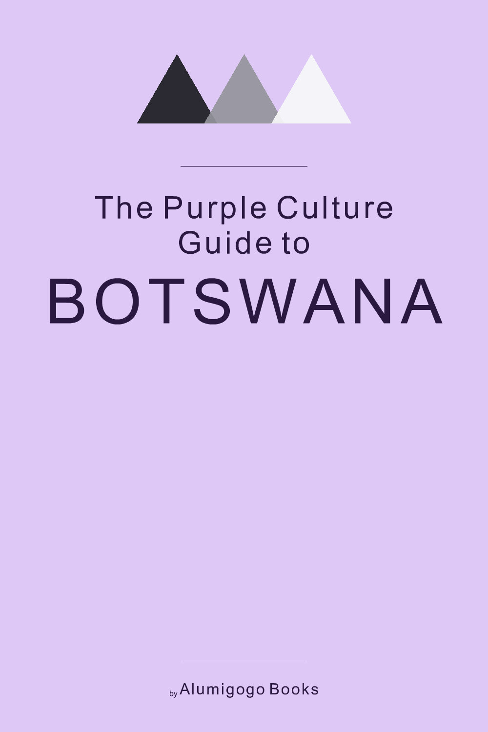 Cover of The Purple Culture Guide to Botswana