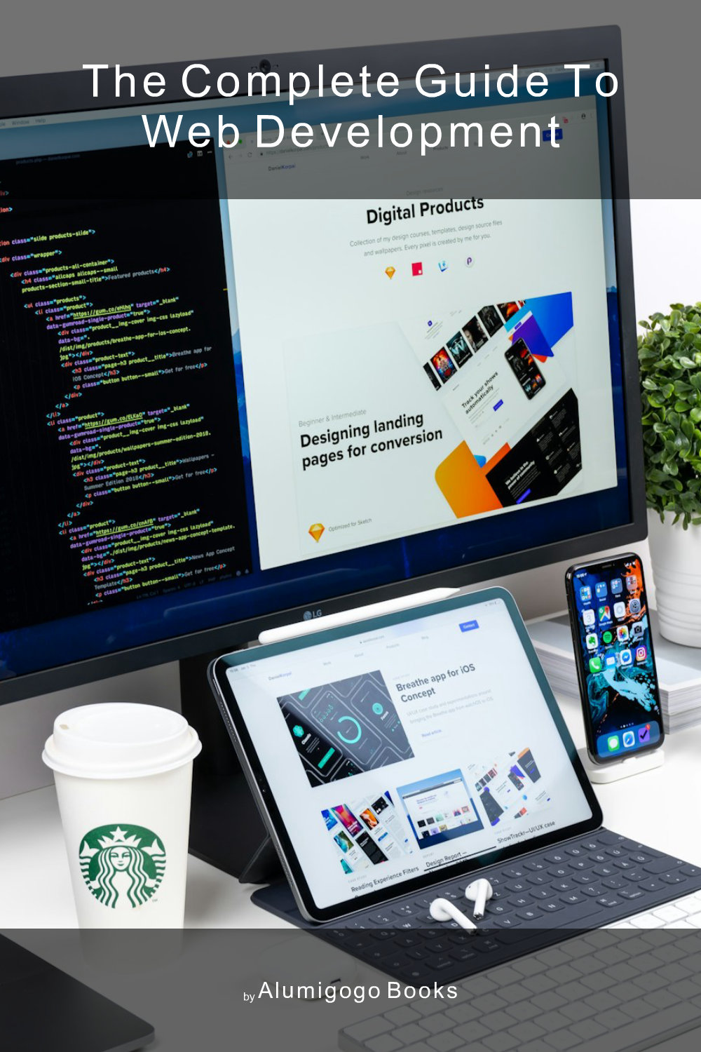 Cover of The Complete Guide to Web Development