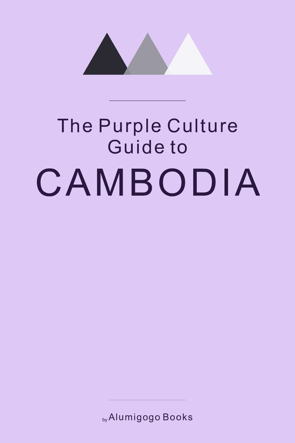 Cover of The Purple Culture Guide to Cambodia