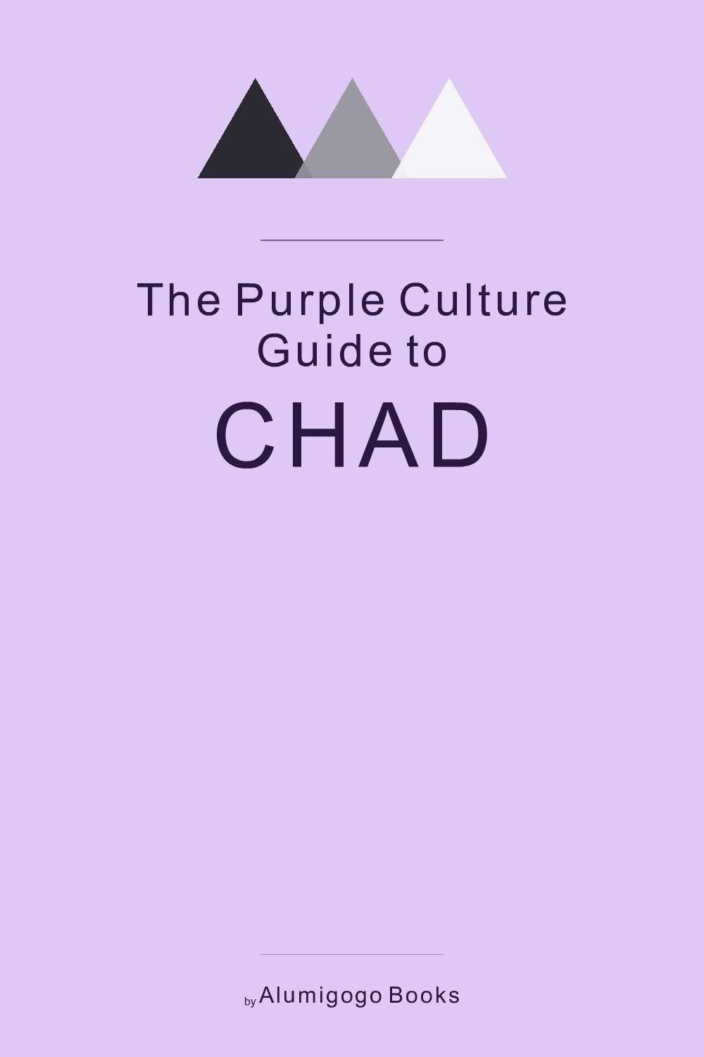 Cover of The Purple Culture Guide to Chad