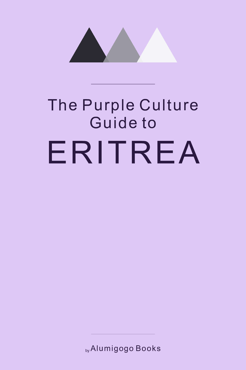 Cover of The Purple Culture Guide to Eritrea