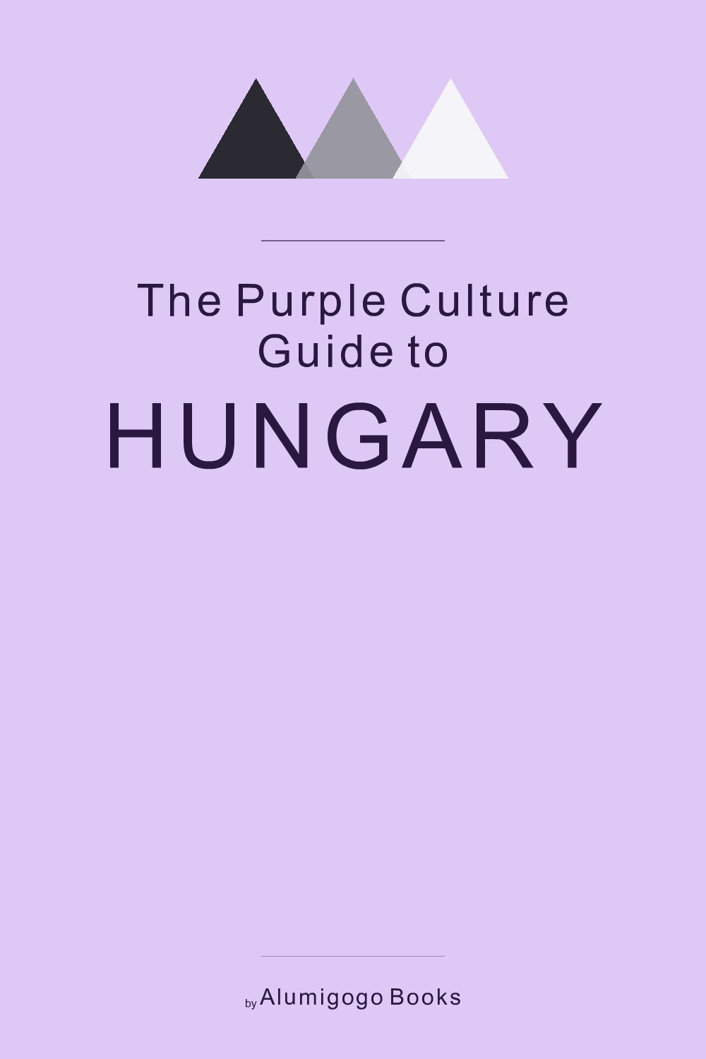 Cover of The Purple Culture Guide to Hungary