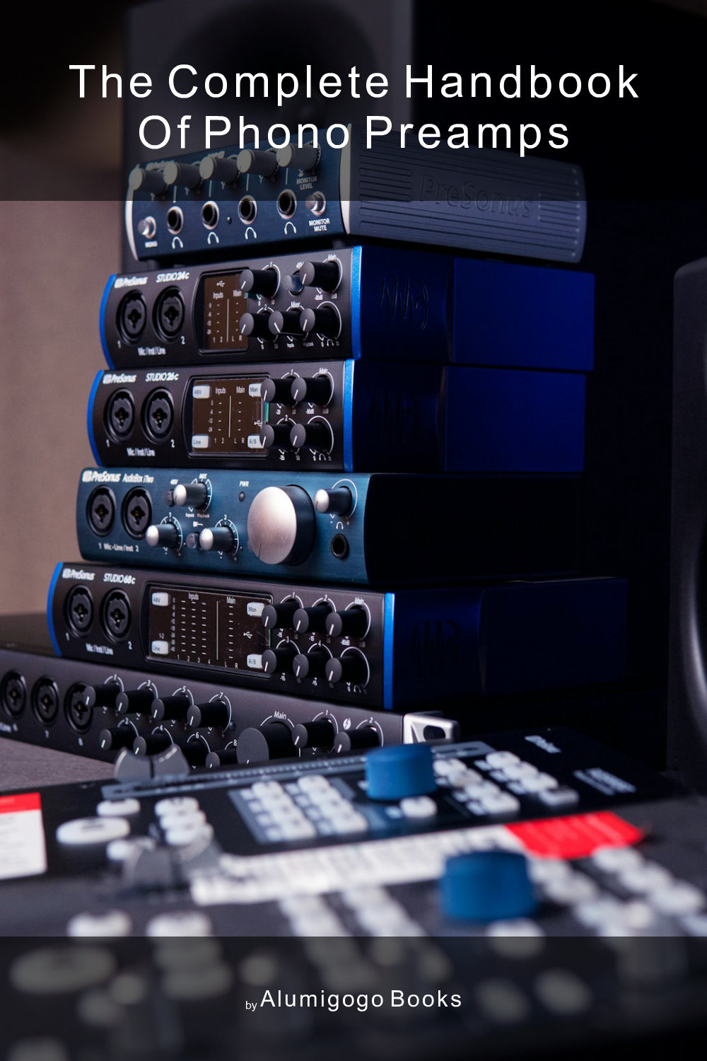 Cover of The Complete Handbook of Phono Preamps