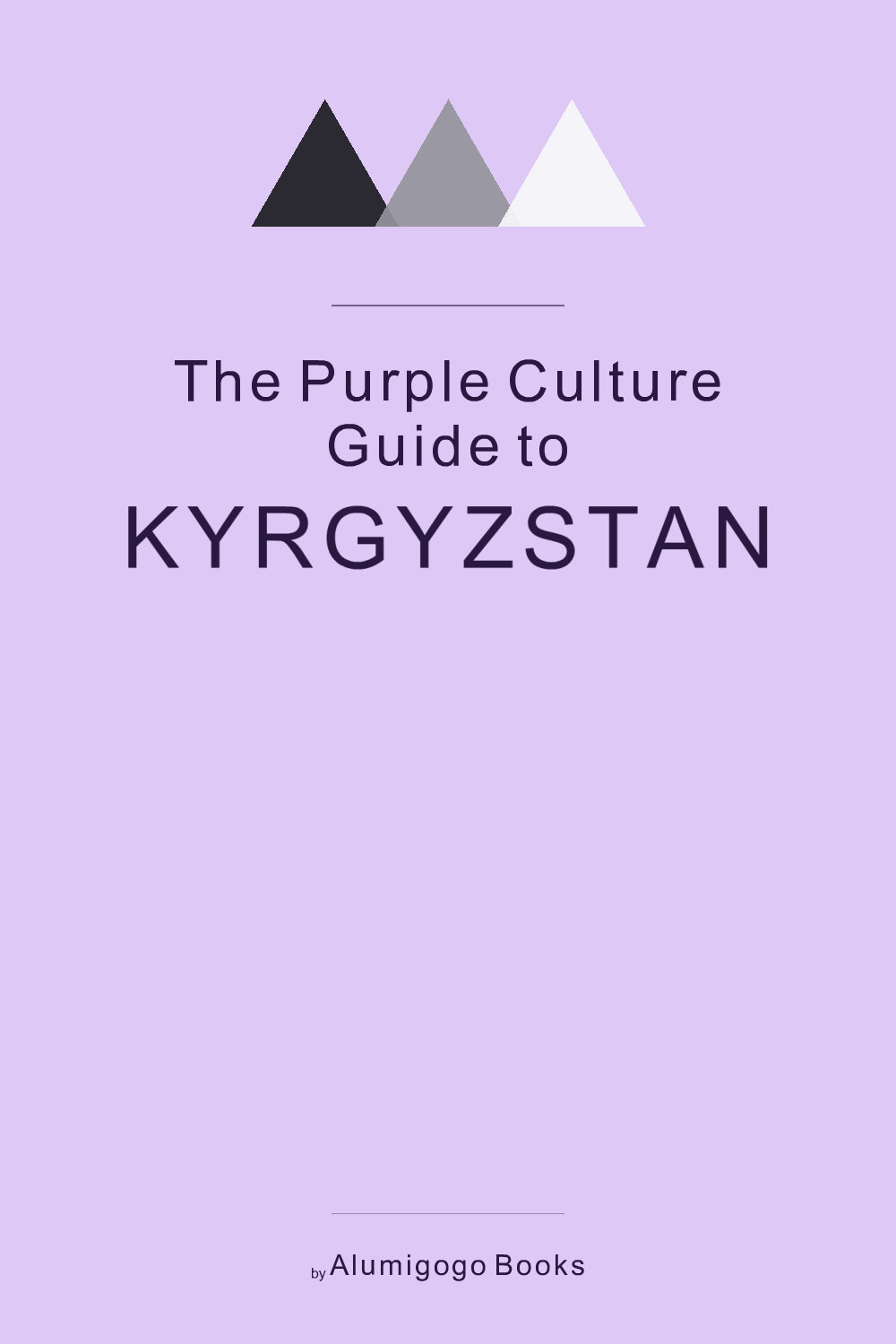 Cover of The Purple Culture Guide to Kyrgyzstan
