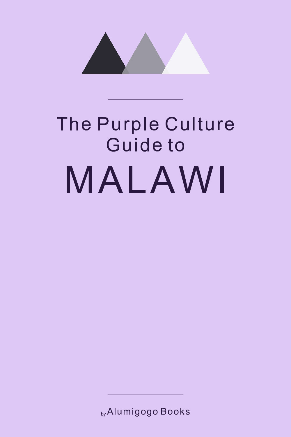 Cover of The Purple Culture Guide to Malawi